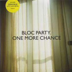 Bloc Party : One More Chance